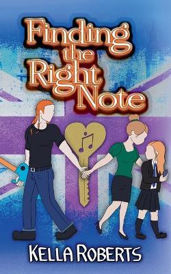 Finding the Right Note - Kella Roberts - cover