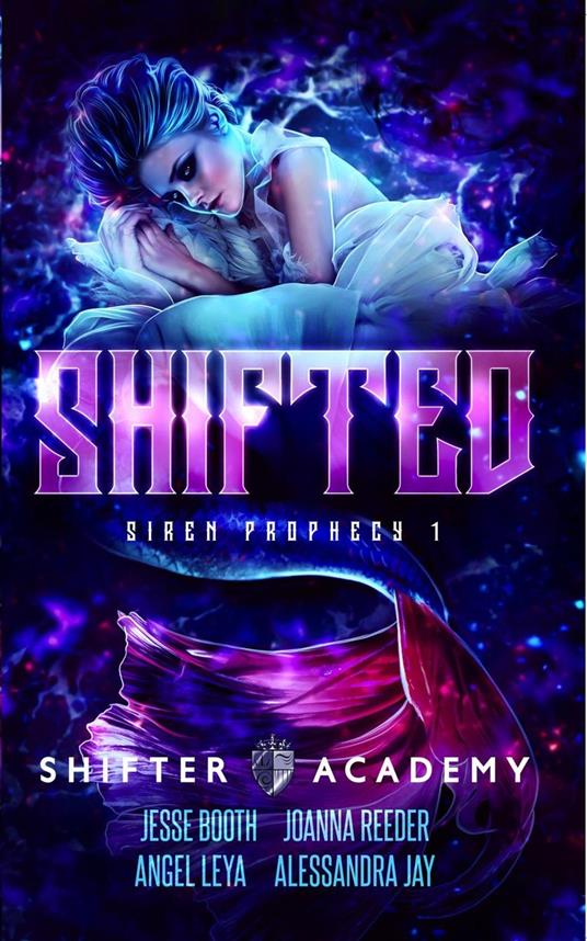 Shifted - Jesse Booth,Alessandra Jay,Angel Leya,Joanna Reeder - ebook