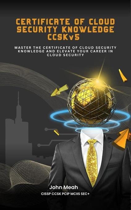 Certificate of Cloud Security Knowledge CCSKv5