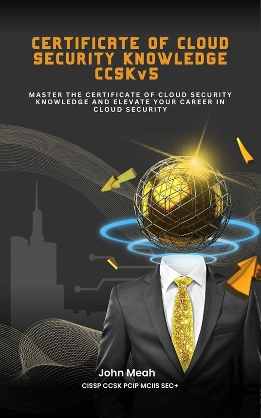 Certificate of Cloud Security Knowledge CCSKv5
