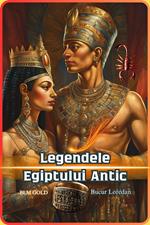 Legendele Egiptului Antic