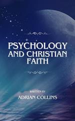 Psychology and Christian Faith