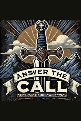 Answer The Call - 31 Days of Biblical Action - Joshua Rhoades - cover