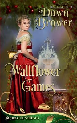 Wallflower Games - Dawn Brower - cover