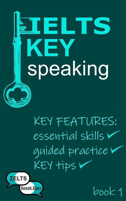 IELTS KEY Speaking