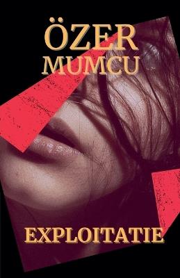 Exploitatie - Özer Mumcu - cover