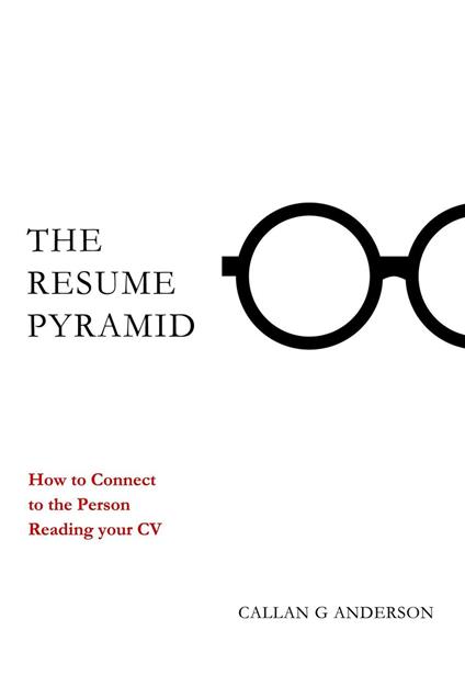 The Resume Pyramid