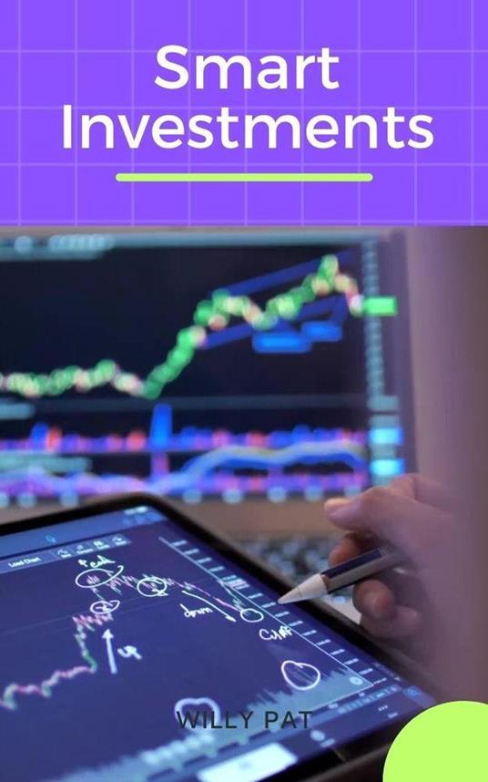 Smart Investments