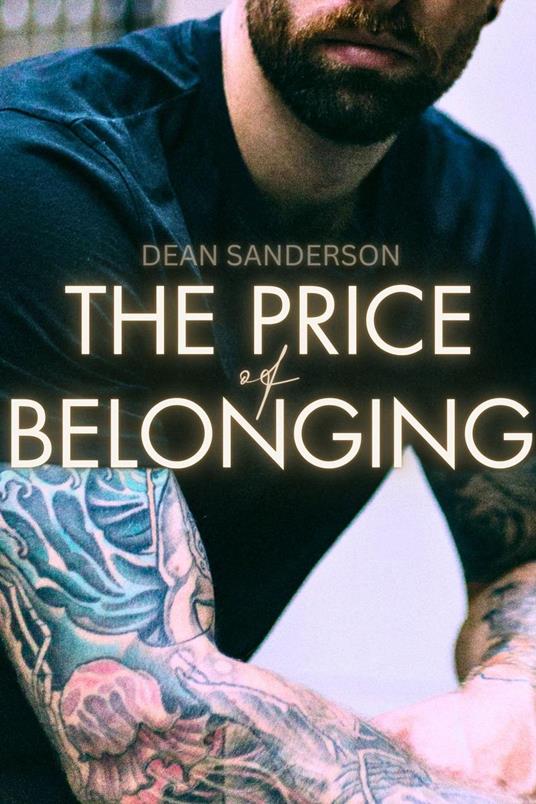 The Price of Belonging