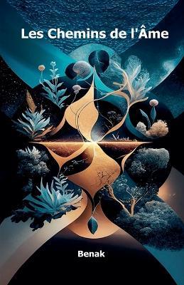 Les Chemins de l'Âme - Benak - cover