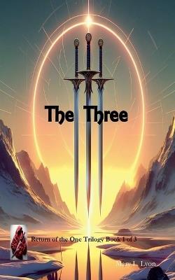 The Three - Mary L Lyon - cover