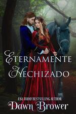 Eternamente Hechizado