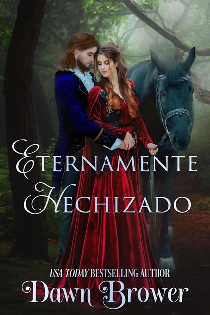 Eternamente Hechizado