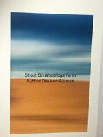 Ghost On Wool Ridge Farm