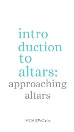 Approaching Altars