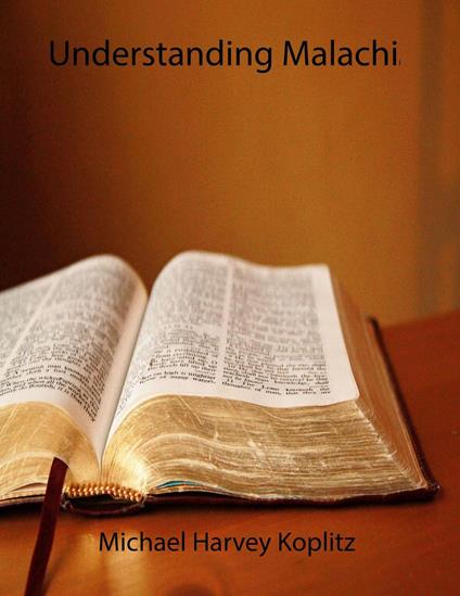 Understanding Malachi - Michael Harvey Koplitz - ebook