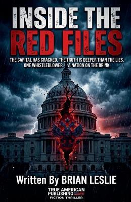 Inside The Red Files - Brian Leslie - cover