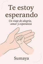 Te estoy esperando