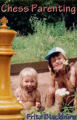 Chess Parenting - Fritz Blackburn - cover