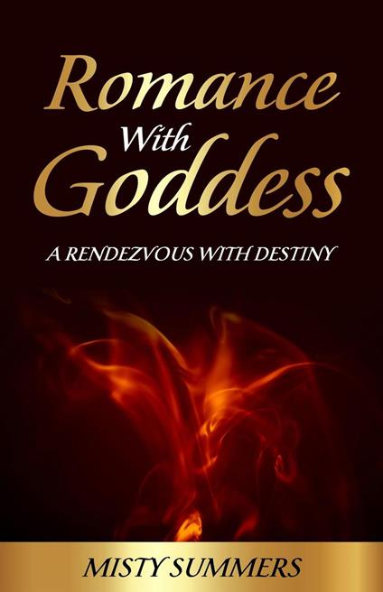 Romance with Goddess