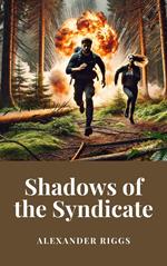 Shadows of the Syndicate