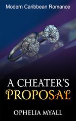 A Cheater's Proposal