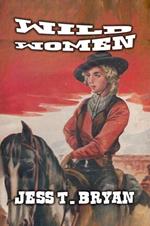 Wild Women