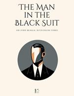 The Man in the Black Suit And Other Bilingual Dutch-English Stories