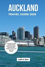 Auckland Travel Guide 2025