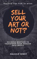 Sell Your Art or Not?