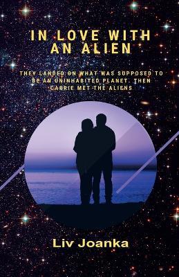 In Love with an Alien - LIV Joanka - cover