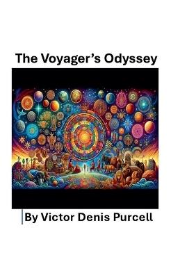 The Voyager's Odyssey - Victor Denis Purcell - cover