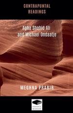 Contrapuntal Readings: Agha Shahid Ali and Michael Ondaatje