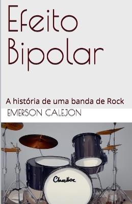 Efeito Bipolar - Emerson Calejon - cover