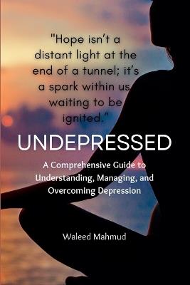 Undepressed - Waleed Mahmud - cover