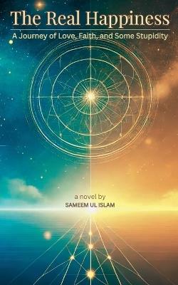 The Real Happiness - Sameem Ul Islam - cover