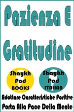 Pazienza E Gratitudine
