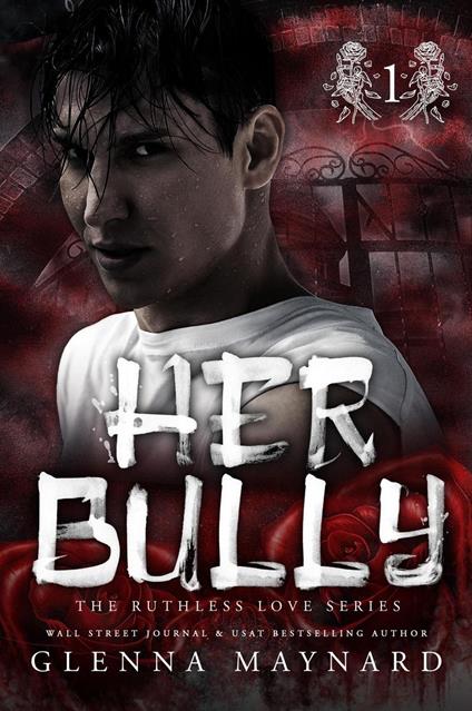 Her Bully - Glenna Maynard - ebook