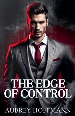 The Edge of Control - Aubrey Hoffmann - cover