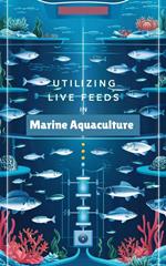 Utilizing Live Feeds in Marine Aquaculture