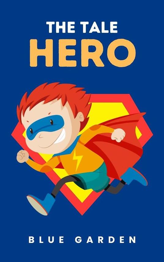 The Tale Hero - Blue Garden - ebook