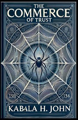 The Commerce of Trust - Hardpiece Kabala,Kabala H John - cover