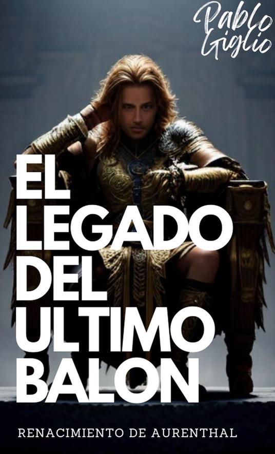 El legado del ultimo Balon