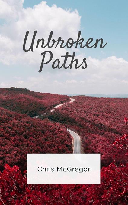 Unbroken Paths