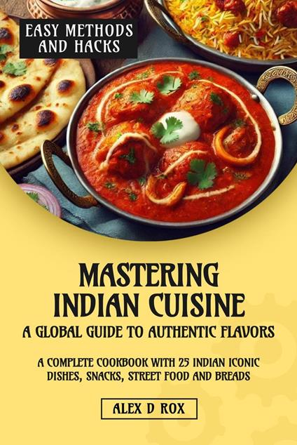 Mastering Indian Cuisine