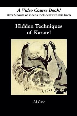 Hidden Techniques of Karate - Al Case - cover