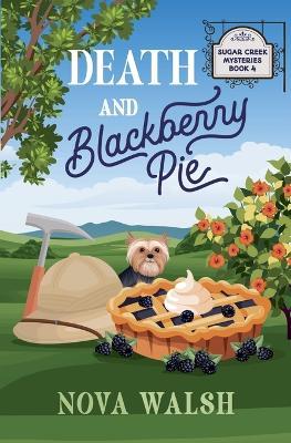 Death and Blackberry Pie - Nova Walsh - cover