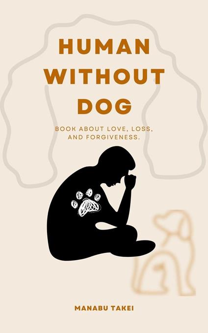 Human Without Dog