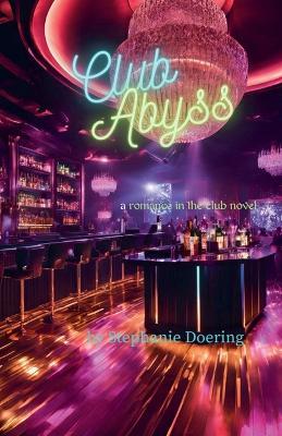 Club Abyss - Stephanie Doering - cover