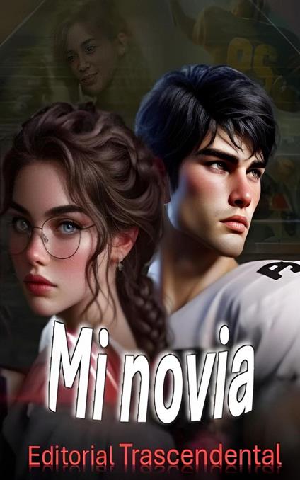 Mi novia - Editorial Trascendental - ebook